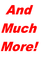 And
Much
More!
