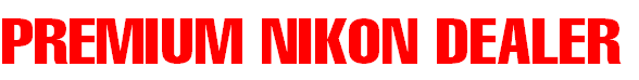 PREMIUM NIKON DEALER